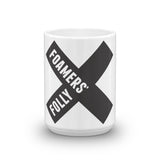 Foamers' Folly X Mug